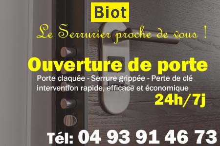 Ouverture de porte Biot - Porte claquée Biot - Porte fermée Biot - serrure bloquée Biot - serrure grippée Biot