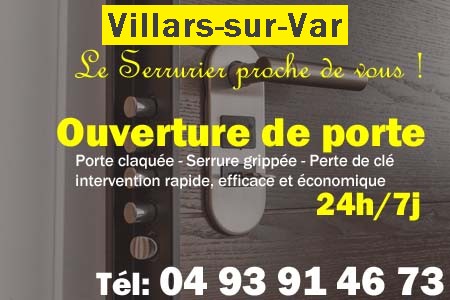 Ouverture de porte Villars-sur-Var - Porte claquée Villars-sur-Var - Porte fermée Villars-sur-Var - serrure bloquée Villars-sur-Var - serrure grippée Villars-sur-Var