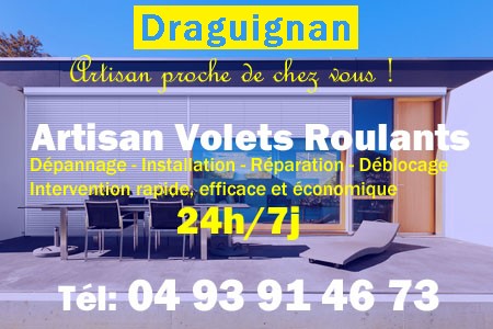 volet roulant Draguignan - volets Draguignan - volet Draguignan - entretien, Pose en neuf, pose en rénovation, motorisation, dépannage, déblocage, remplacement, réparation, automatisation de volet roulant à Draguignan