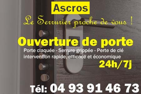 Ouverture de porte Ascros - Porte claquée Ascros - Porte fermée Ascros - serrure bloquée Ascros - serrure grippée Ascros