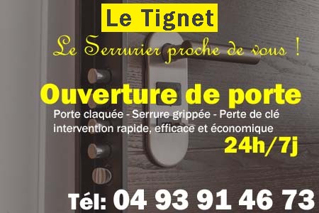 Ouverture de porte Le Tignet - Porte claquée Le Tignet - Porte fermée Le Tignet - serrure bloquée Le Tignet - serrure grippée Le Tignet