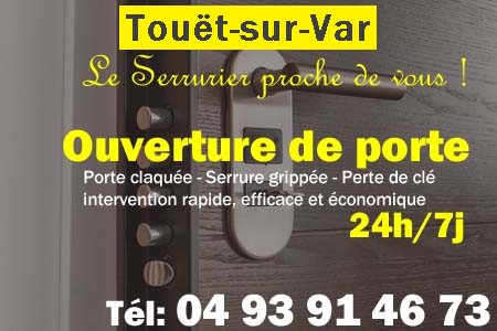 Ouverture de porte Touët-sur-Var - Porte claquée Touët-sur-Var - Porte fermée Touët-sur-Var - serrure bloquée Touët-sur-Var - serrure grippée Touët-sur-Var