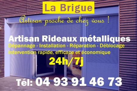 rideau metallique La Brigue - rideaux metalliques La Brigue - rideaux La Brigue - entretien, Pose en neuf, pose en rénovation, motorisation, dépannage, déblocage, remplacement, réparation, automatisation de rideaux métalliques à La Brigue