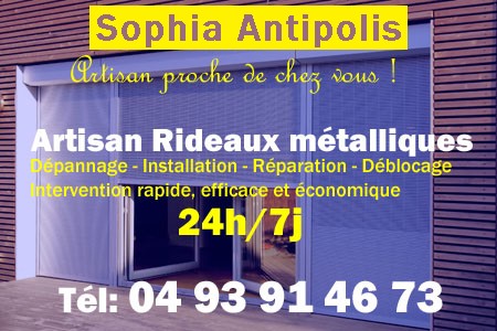 rideau metallique Sophia Antipolis - rideaux metalliques Sophia Antipolis - rideaux Sophia Antipolis - entretien, Pose en neuf, pose en rénovation, motorisation, dépannage, déblocage, remplacement, réparation, automatisation de rideaux métalliques à Sophia Antipolis