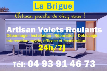 volet roulant La Brigue - volets La Brigue - volet La Brigue - entretien, Pose en neuf, pose en rénovation, motorisation, dépannage, déblocage, remplacement, réparation, automatisation de volet roulant à La Brigue